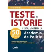 Teste pentru admiterea la Academia de Politie. Istorie