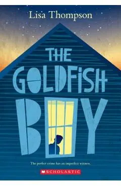 The Goldfish Boy