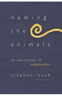 Naming the Animals: An Invitation to Creativity