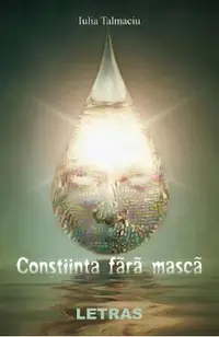 Constiinta fara masca
