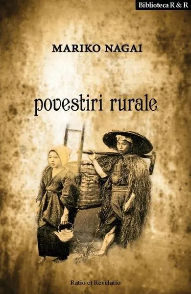Povestiri rurale - Paperback brosat - Mariko Nagai