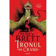 Tronul de Cranii (Seria DEMON, partea a 4-a)