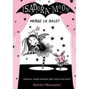Isadora Moon merge la balet, editia a 2-a