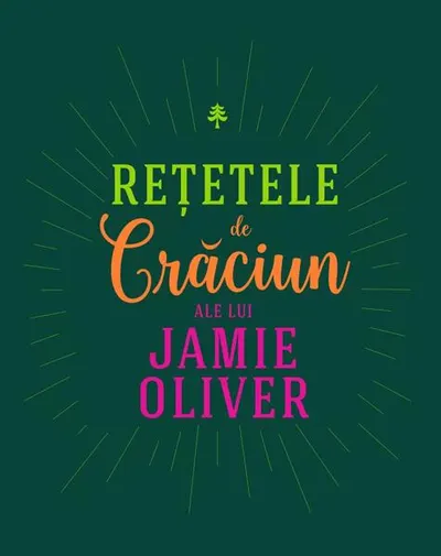 Rețetele de Crăciun ale lui Jamie Oliver - Hardcover - Jamie Oliver