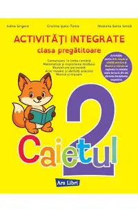 Caietul 2. Activitati integrate - Clasa pregatitoare