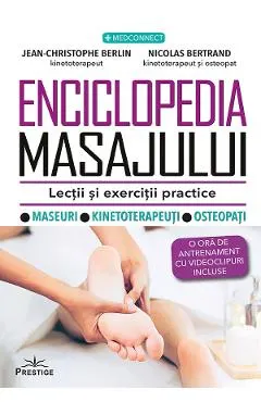 Enciclopedia masajului. Lectii si exercitii practice