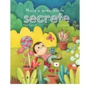 Micile si (prea) marile secrete