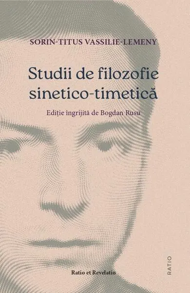 Studii de filozofie sinetico-timetică - Paperback brosat