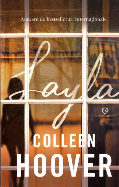 Layla - Paperback brosat - Colleen Hoover