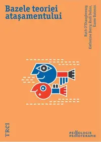Bazele teoriei atașamentului - Hardcover