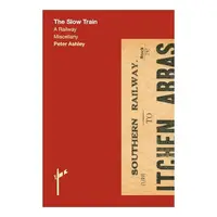 The Slow Train