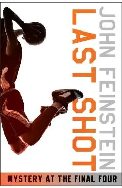 Last Shot: Mystery at the Final Four (the Sports Beat, 1)