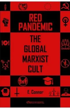 Red Pandemic: The Global Marxist Cult