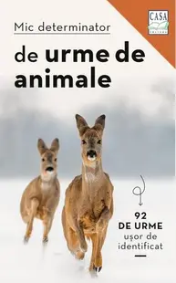 Mic determinator de urme de animale - Paperback brosat - Eva-Maria Dreyer