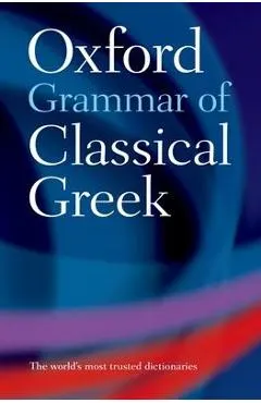 The Oxford Grammar of Classical Greek
