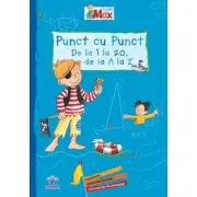 Invata cu Max. Punct cu punct, de la 1 la 20, de la A LA Z