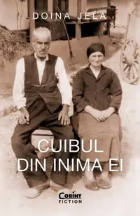 Cuibul din inima ei - Paperback brosat - Doina Jela