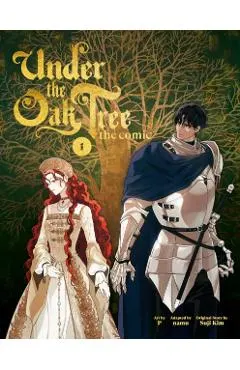 Under the Oak Tree: Volume 1 (Comic)