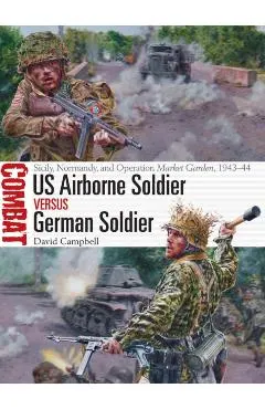 US Airborne Soldier vs German Soldier