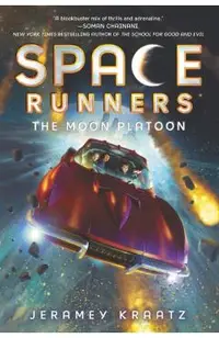 Space Runners: The Moon Platoon