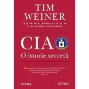 CIA. O istorie secreta
