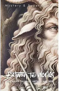 Between Two Worlds