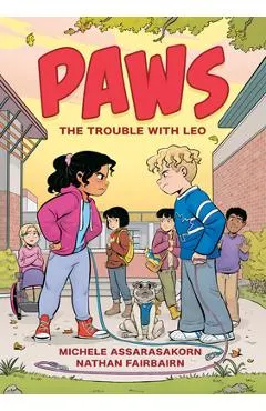 Paws: The Trouble with Leo: A Graphic Novel
