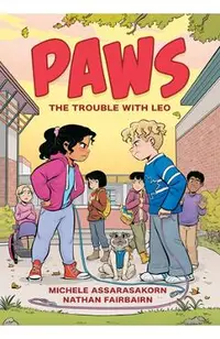 Paws: The Trouble with Leo: A Graphic Novel