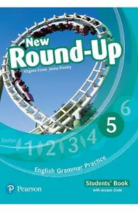 English Grammar Practice. New Round-Up 5 - Caietul elevului