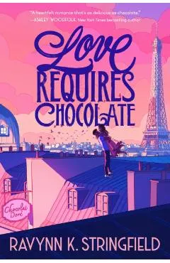 Love Requires Chocolate
