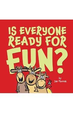 Is Everyone Ready for Fun?: Classroom Edition