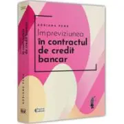 Impreviziunea in contractul de credit bancar