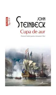 Cupa de aur - Paperback brosat - John Steinbeck