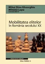 Mobilitatea elitelor în România secolului XX