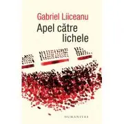 Apel catre lichele