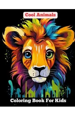 Cool Animals: Coloring Book For Kids Age 8-12