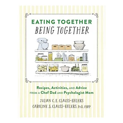 Eating Together, Being Together