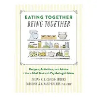 Eating Together, Being Together