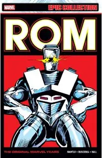 ROM Epic Collection: The Original Marvel Years Vol. 3