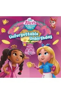 Alice's Wonderland Bakery Unforgettable Unbirthday