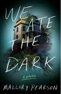 We Ate the Dark