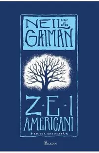 Zei americani. Editia adnotata