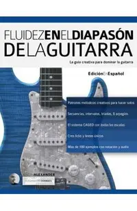 Fluidez en el diapasón de la guitarra