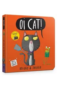 Oi Cat! Board Book