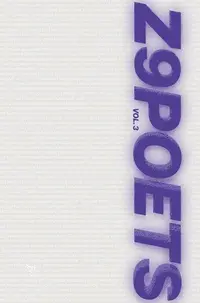 Z9Poets - Poezie contemporană din 21 de țări (Vol. 3) - Hardcover - Alex Văsieș, Cătălina Stanislav, Crina Neacșu, Daniel Coman, Krista Szöcs, Ruxandra Gîdei, Vlad Pojoga