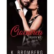 Ciocnirea. Driven Vol. 3