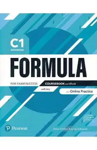 Formula C1 Advanced for Exam Success. Coursebook and eBook with key with Online Practice