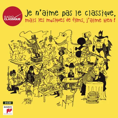 Je n'aime pas le classique, mais les musiques de films, j'aime bien! - Digipak