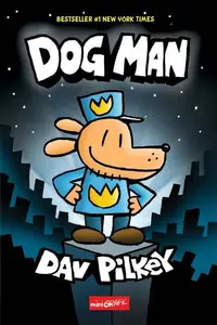 Dog Man (Vol. 1) - Hardcover - Dav Pilkey
