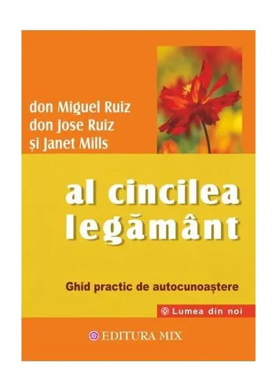 Al cincilea legământ - Paperback brosat - Don Miguel Ruiz
